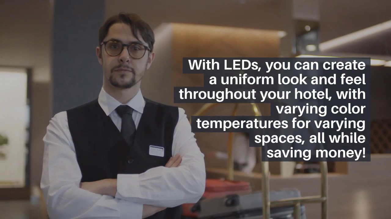 Update Your Hotel Lighting to LEDs!