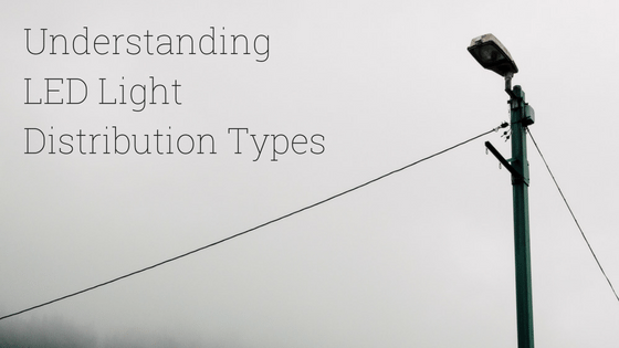 Understanding Light Distribution Types Sitler S Led Supplies Understanding Light Distribution Types